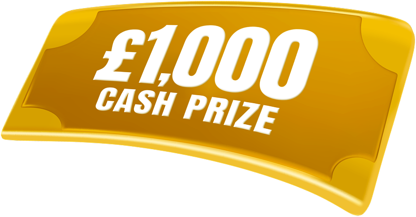 £1,000 Cash Prize